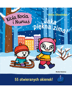 Kicia Kocia i Nunuś. Jaka piękna zima!