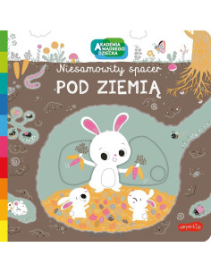 Akademia mądrego dziecka. Pod ziemią