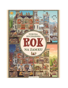 Książka Obrazkowa Rok na Zamku Nasza Księgarnia