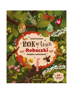 Rok w lesie Robaczki Książka z Okienkami Nasza Księgarnia