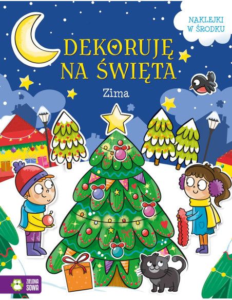 Książeczka z Naklejkami Dekoruję na święta Zima Zielona Sowa
