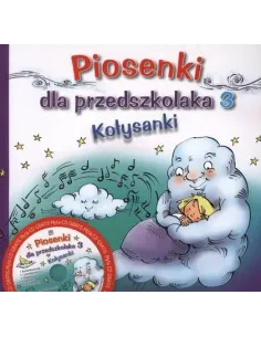 Skrzat Piosenki dla przedszkolaka 3 Kołysanki