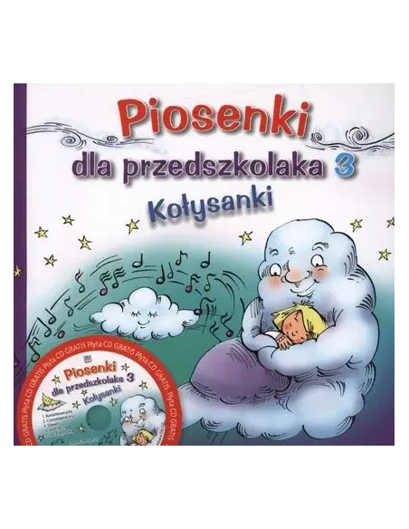 Skrzat Piosenki dla przedszkolaka 3 Kołysanki