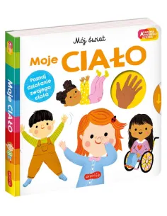 Akademia mądrego dziecka Moje ciało Mój świat Harperkids 2