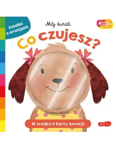Co czujesz? Akademia Mądrego Dziecka Mój świat książeczka o emocjach HarperKids