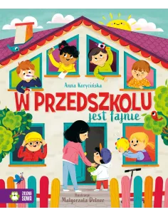 Książka W przedszkolu jest fajnie Zielona Sowa