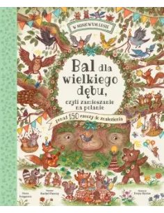 Książka Bal dla wielkiego dębu Nasza Księgarnia