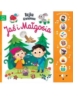 Książeczka dźwiękowa Bajka Jaś i Małgosia Aksjomat