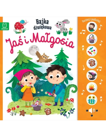 Książeczka dźwiękowa Bajka Jaś i Małgosia Aksjomat